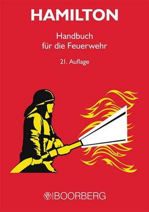 Handbuch für die Feuerwehr de Ulrich Kortt