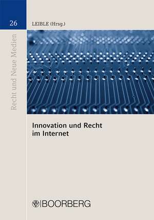 Innovation und Recht im Internet de Stefan Leible