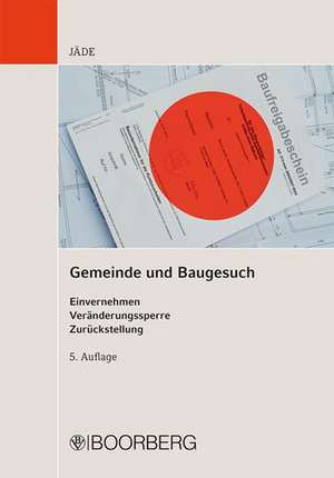 Gemeinde und Baugesuch de Henning Jäde