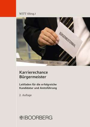 Karrierechance Bürgermeister de Paul Witt