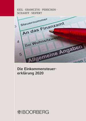 Die Einkommensteuererklärung 2020 de Manfred Keil
