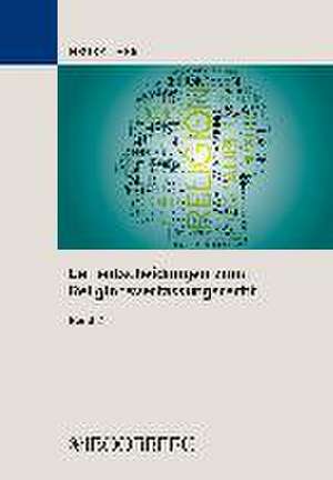 Leitentscheidungen zum Religionsverfassungsrecht de Georg Neureither