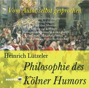 Philosophie des Kölner Humors de Heinrich Lützeler