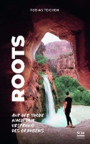 Roots de Tobias Teichen