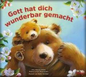 Gott hat dich wunderbar gemacht de Amy Warren Hilliker