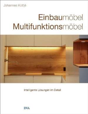 Einbaumöbel Multifunktionsmöbel de Johannes Kottjé