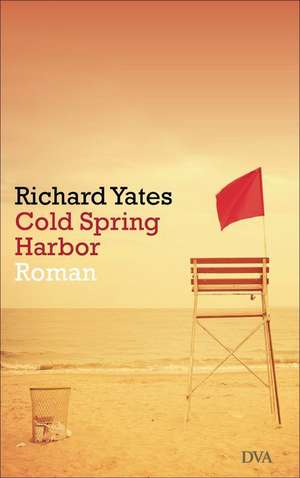 Cold Spring Harbor de Richard Yates