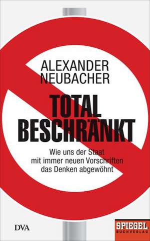 Total beschränkt de Alexander Neubacher