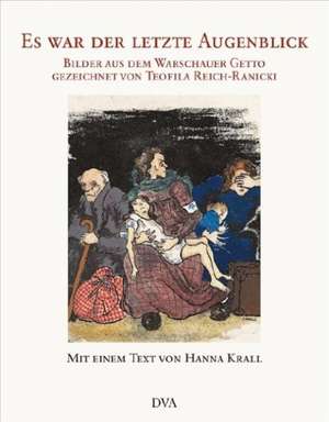 Es war der letzte Augenblick de Roswitha Matwin-Buschmann