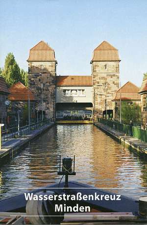 Das Wasserstraβenkreuz Minden de Wasser– Und Sch Wasser– Und Sch