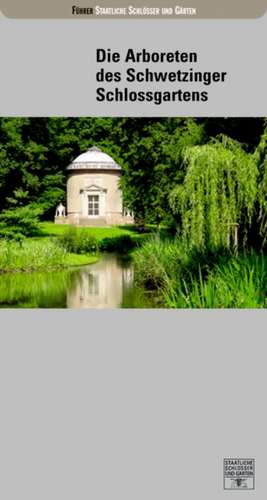 Die Arboreten des Schwetzinger Schlossgartens de Rainer Stripf