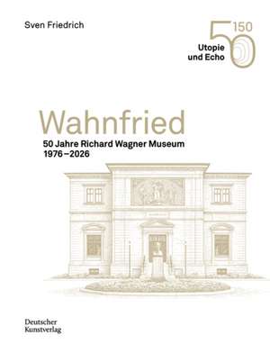 Wahnfried de Richard-Wagner-Stiftung Bayreuth