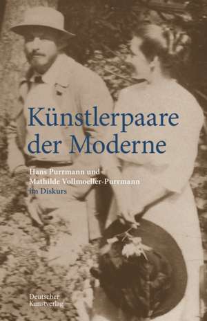 Künstlerpaare der Moderne – Hans Purrmann und Mathilde Vollmoeller–Purrmann im Diskurs de Felix Billeter