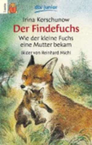 Der Findefuchs de Reinhard Michl