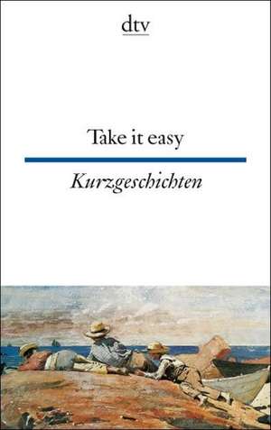 Take it easy de Hella Leicht