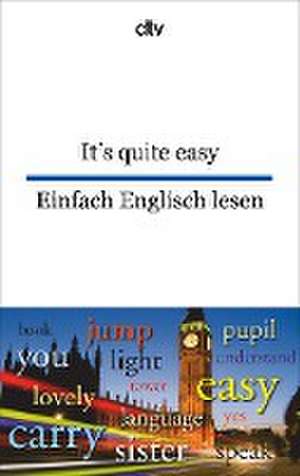 It's quite easy Einfach Englisch lesen de Anne Rademacher