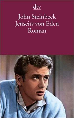 Cartea Jenseits von Eden de John Steinbeck