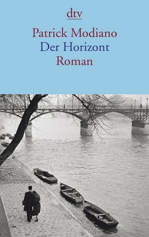 Der Horizont de Patrick Modiano