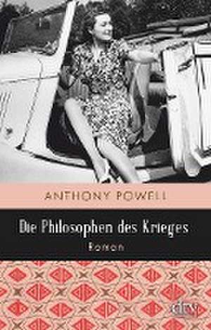 Die Philosophen des Krieges de Anthony Powell