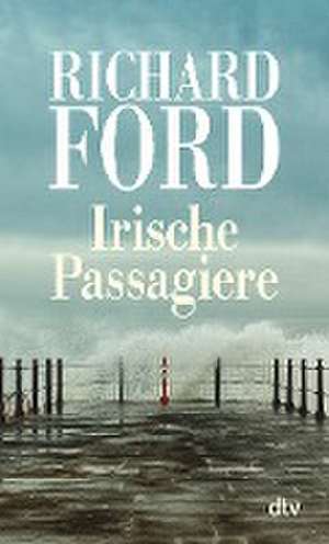 Irische Passagiere de Richard Ford