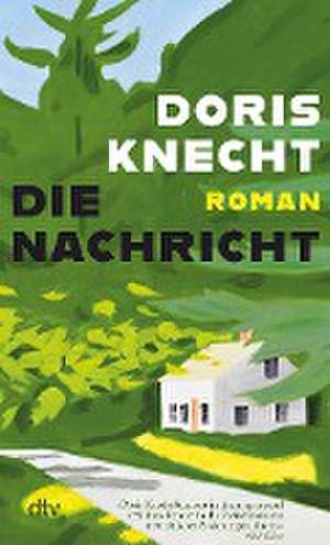 Die Nachricht de Doris Knecht