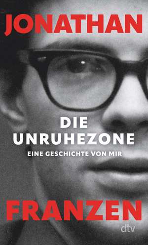 Die Unruhezone de Jonathan Franzen