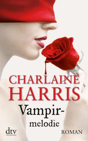 Vampirmelodie de Charlaine Harris