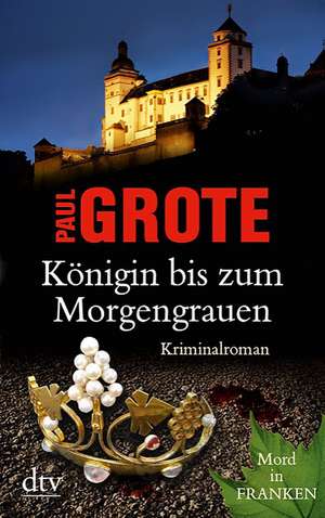 Königin bis zum Morgengrauen de Paul Grote