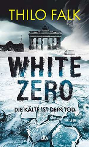 White Zero de Thilo Falk