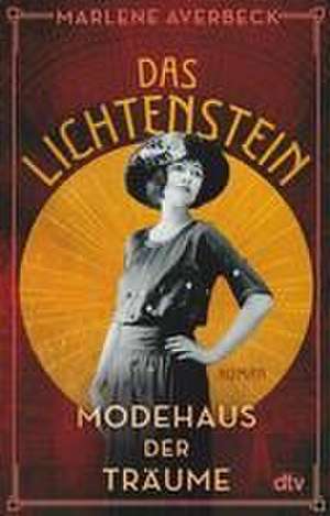 Das Lichtenstein - Modehaus der Träume de Marlene Averbeck