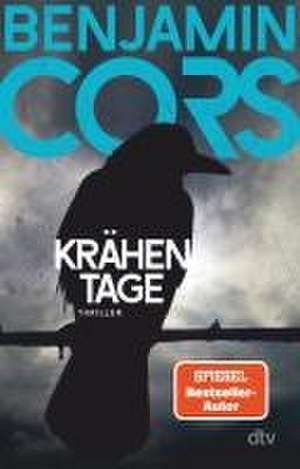 Krähentage de Benjamin Cors