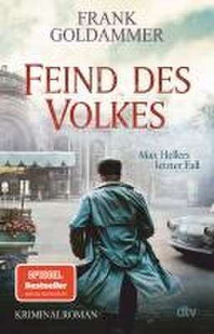 Feind des Volkes de Frank Goldammer