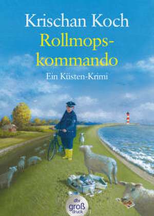 Rollmopskommando de Krischan Koch