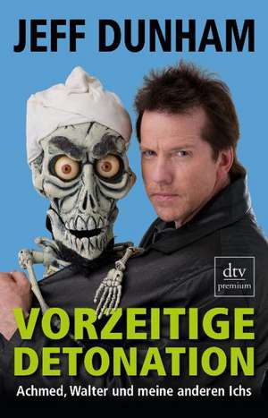 Vorzeitige Detonation de Jeff Dunham