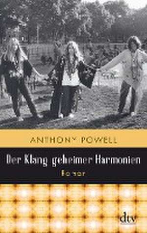 Der Klang geheimer Harmonien de Anthony Powell