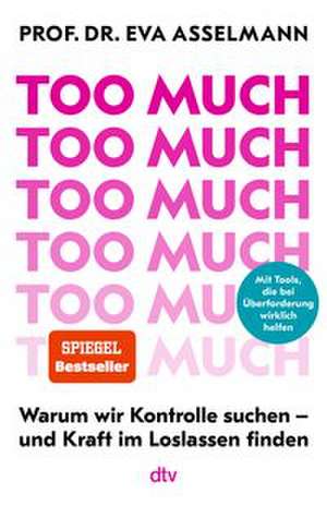 Too much de Eva Asselmann