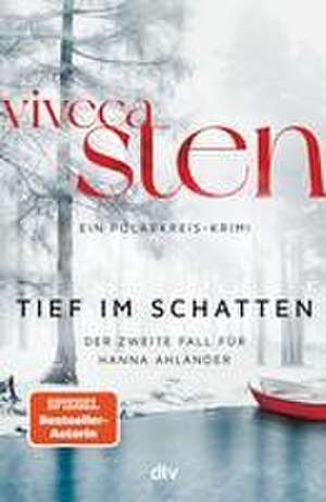 Tief im Schatten de Viveca Sten