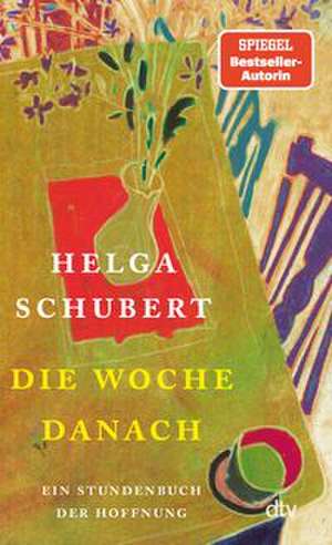 Die Woche danach de Helga Schubert
