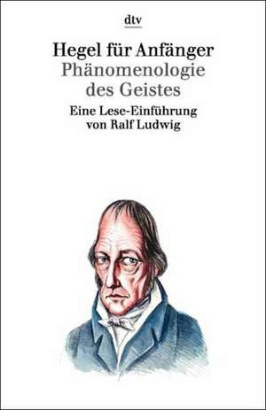 Hegel für Anfänger de Ralf Ludwig