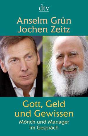 Gott, Geld und Gewissen de Jochen Zeitz