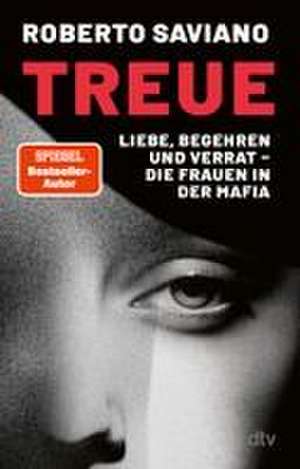 Treue de Roberto Saviano