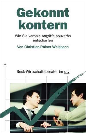 Gekonnt kontern de Christian-Rainer Weisbach