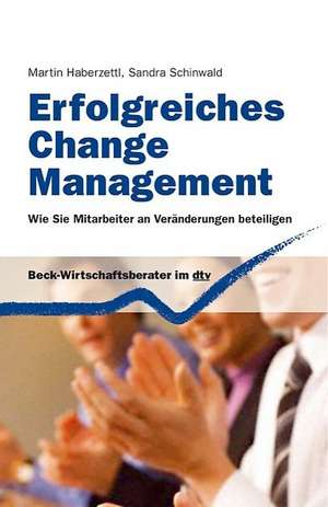 Change Management de Martin Haberzettl