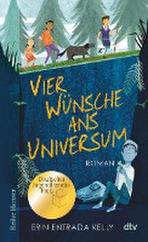 Vier Wünsche ans Universum de Erin Entrada Kelly