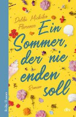 Ein Sommer, der nie enden soll de Debbi Michiko Florence