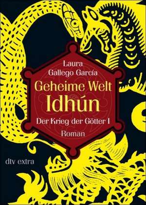 Geheime Welt Idhún 03. Der Krieg der Götter 1 de Laura Gallego Garcia