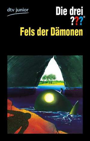 Die drei ??? - Fels der Dämonen (Fragezeichen) de Marco Sonnleitner