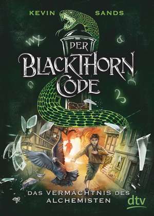 Der Blackthorn-Code 01. Das Vermächtnis des Alchemisten de Kevin Sands