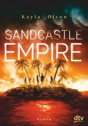 Sandcastle Empire de Kayla Olson