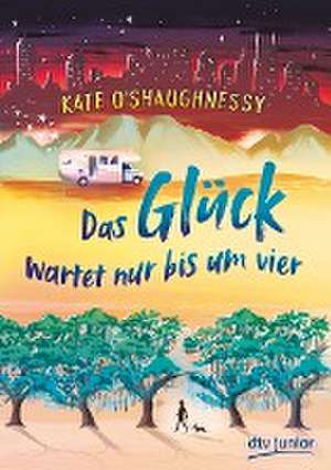 Das Glück wartet nur bis um vier de Kate O'Shaughnessy